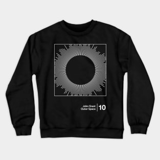 John Grant - Outer Space / Minimalist Style Graphic Artwork Design Crewneck Sweatshirt